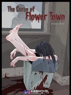 The Curse of Flower Town