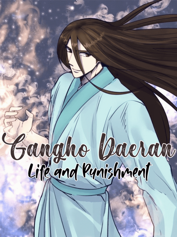Gangho Daeran : Life and Punishment